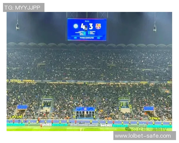 英超精彩对决国米逆转巴黎圣日耳曼补时绝杀引爆全场激情